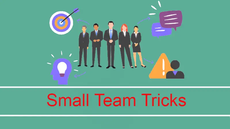 small team tricks