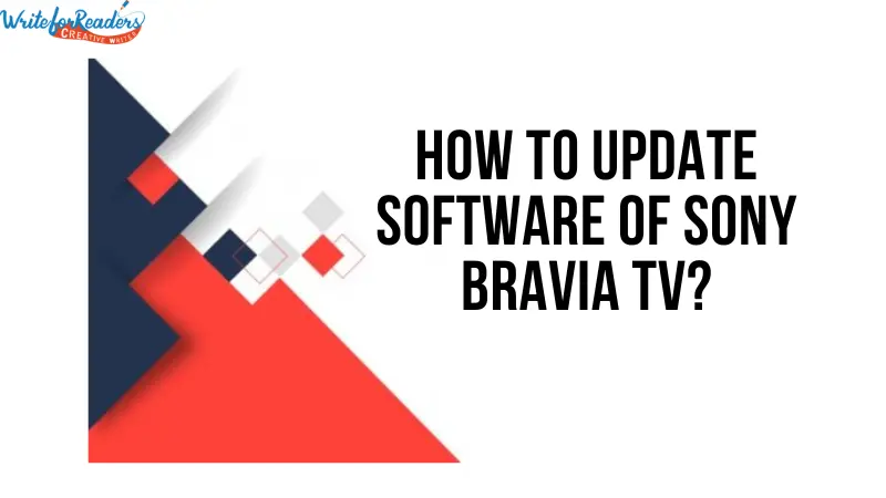 How to Update Software of Sony Bravia TV