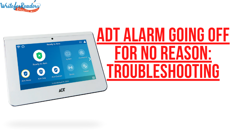ADT-Alarm-Going-Off-for-No-Reason-Troubleshooting