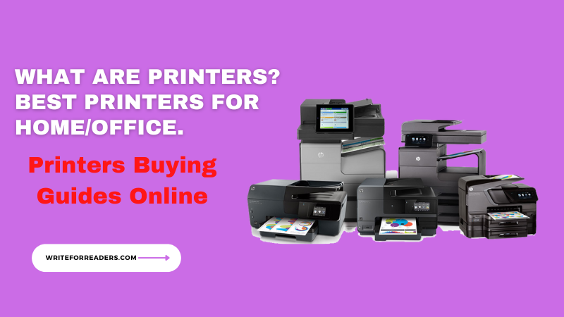 What-are-Printers-Best-Printers-for-HomeOffice.